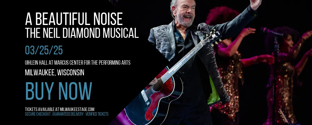 A Beautiful Noise at Uihlein Hall at Marcus Center For The Performing Arts
