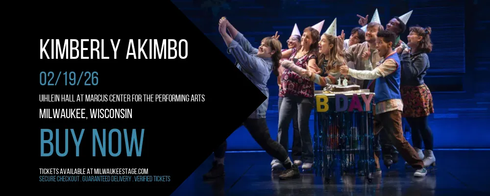Kimberly Akimbo at Uihlein Hall at Marcus Center For The Performing Arts