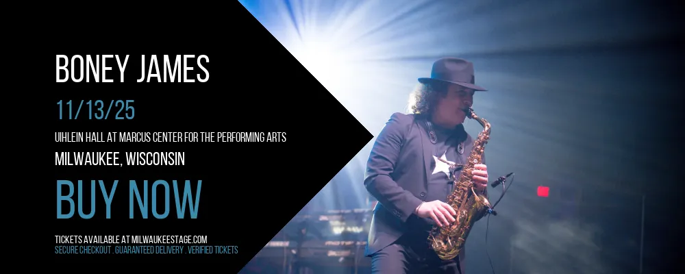Boney James at Uihlein Hall at Marcus Center For The Performing Arts